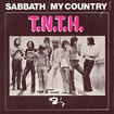 T.N.T.H. / Sabbath / My Country (7inch)